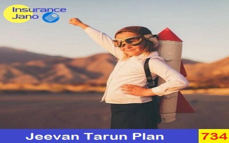 Jeevan Tarun Plan 734