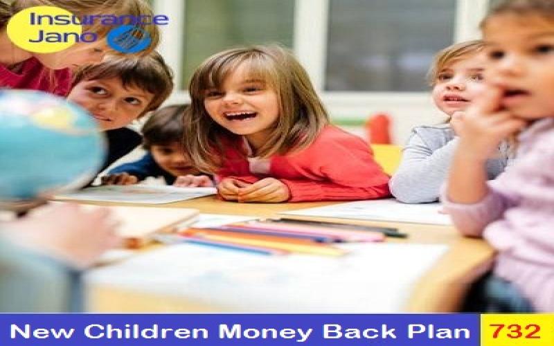 New Children’s Money Back Plan 732